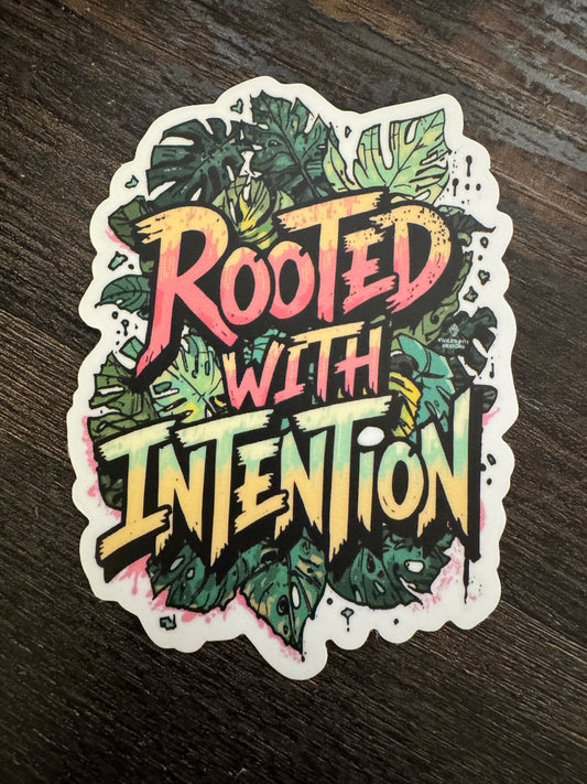 Plant Sticker: Rooted with Intention